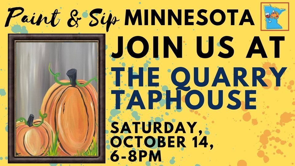 October 14 Paint & Sip at The Quarry Taphouse Hastings, The Quarry