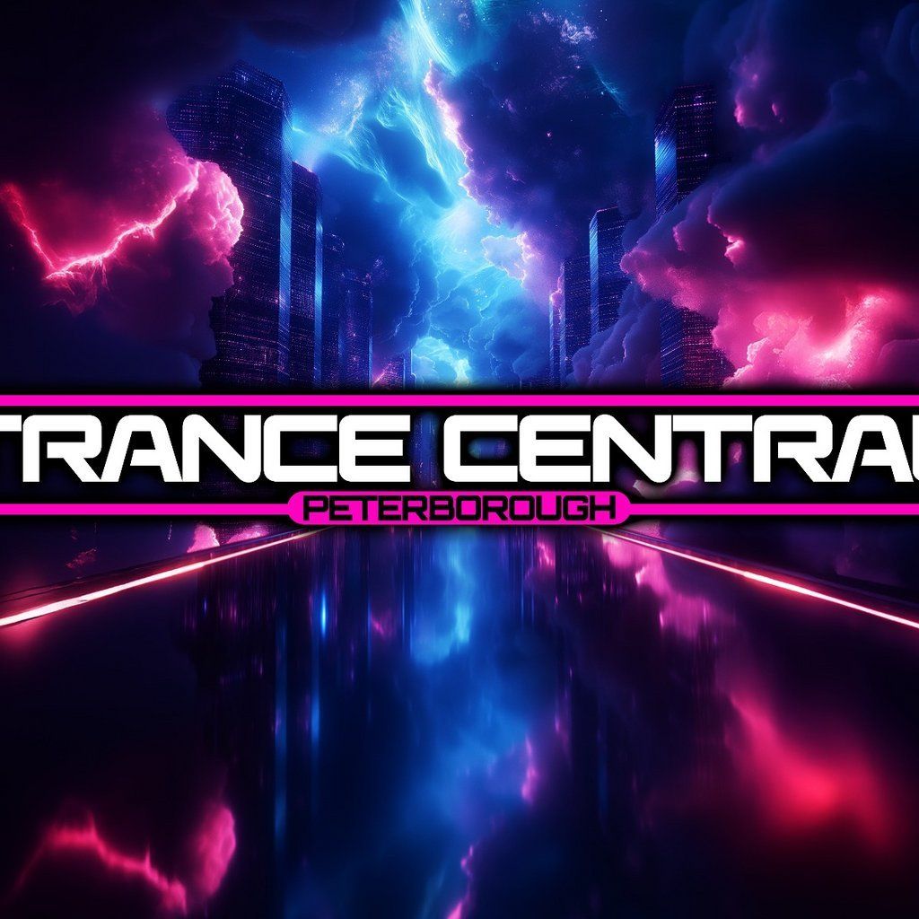 Trance Central Peterborough Area 42, 25 April | Event in Peterborough | AllEvents