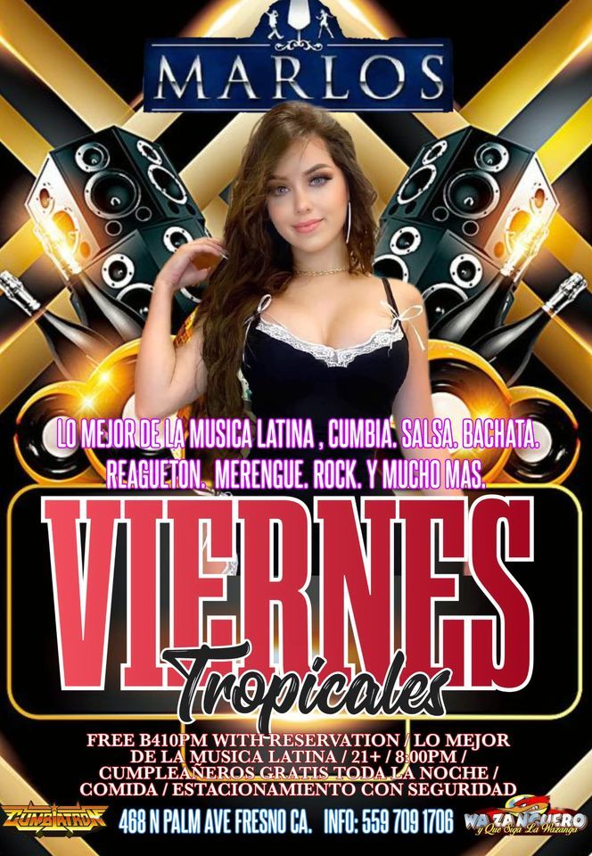 Viernes Sonidero Tropical, Marlo's Club & Mexican Restaurant, Fresno