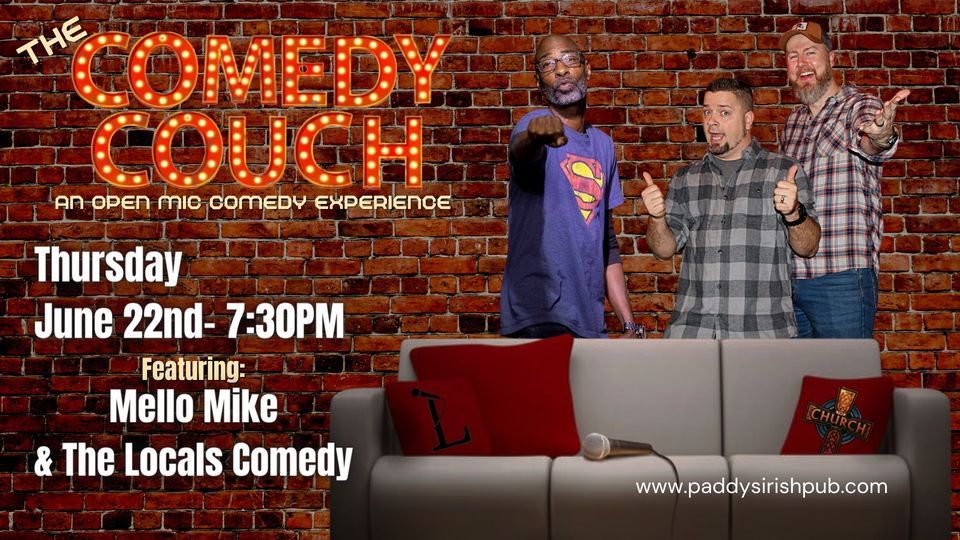 Comedy Couch with the Locals Comedy Group and Mello Mike!, The Church