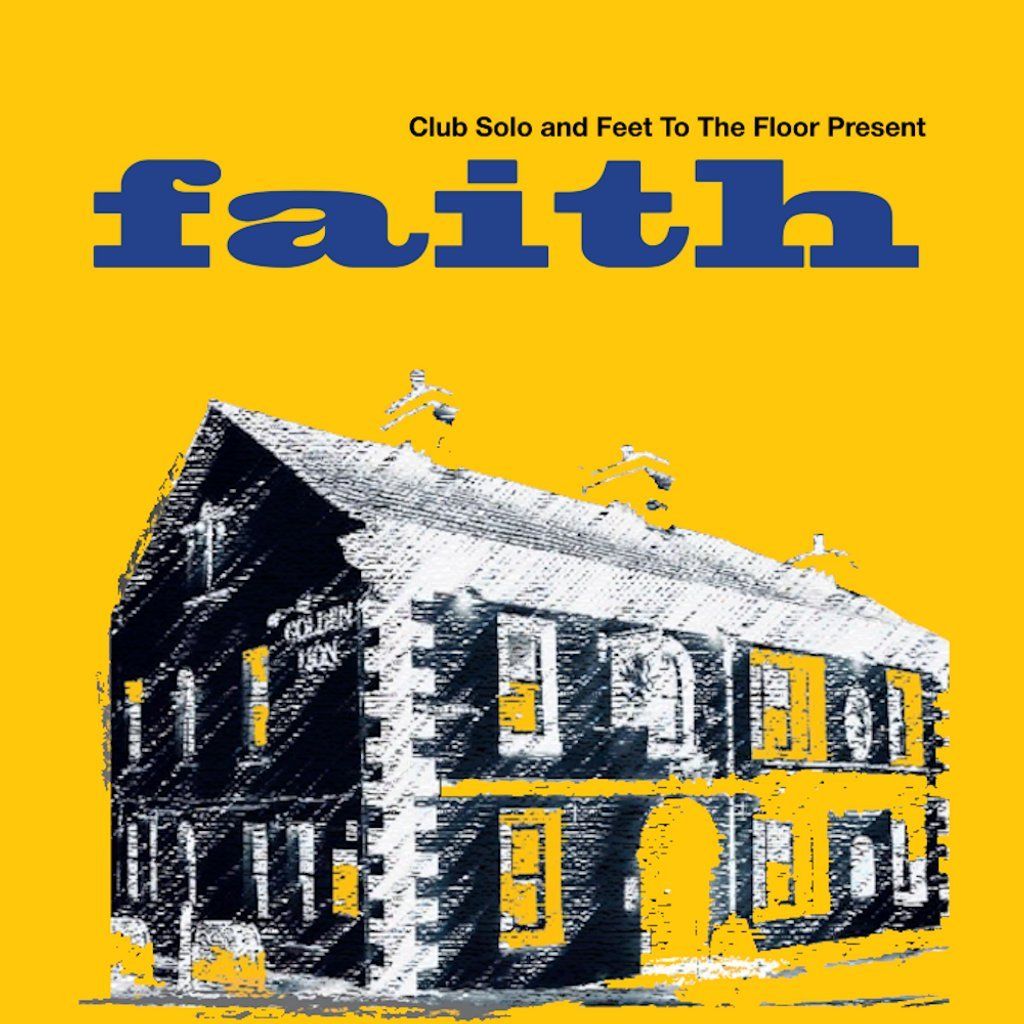 FAITH at The Golden Lion, 16 May | Event in Burnley | AllEvents