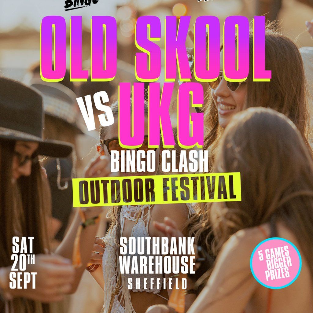 Old skool & UKG Bingo Clash, 20 September | Event in Sheffield | AllEvents