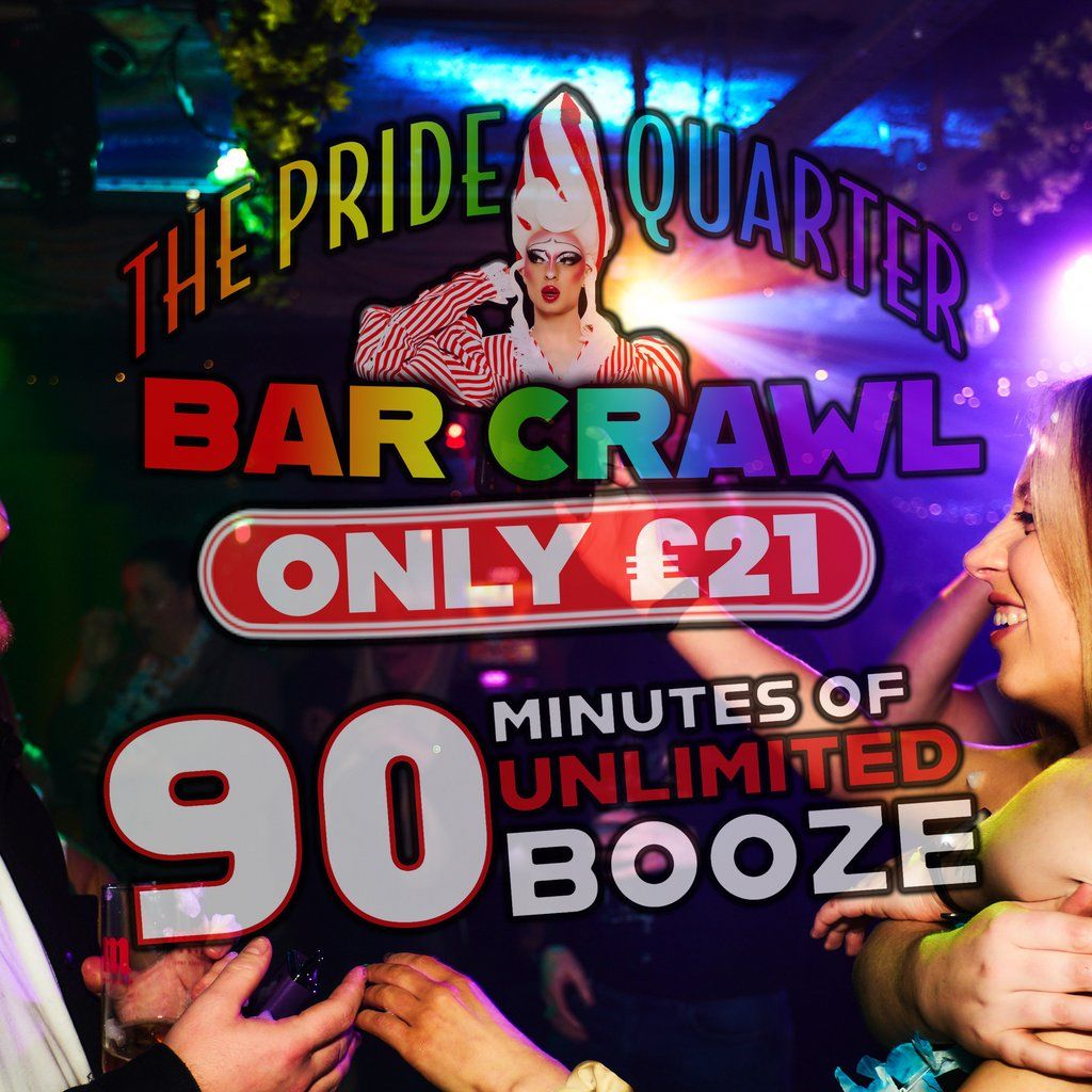 ONLY £21 for Bottomless Drinks | The Pride Quarter Bar Crawl | Event in Liverpool | AllEvents