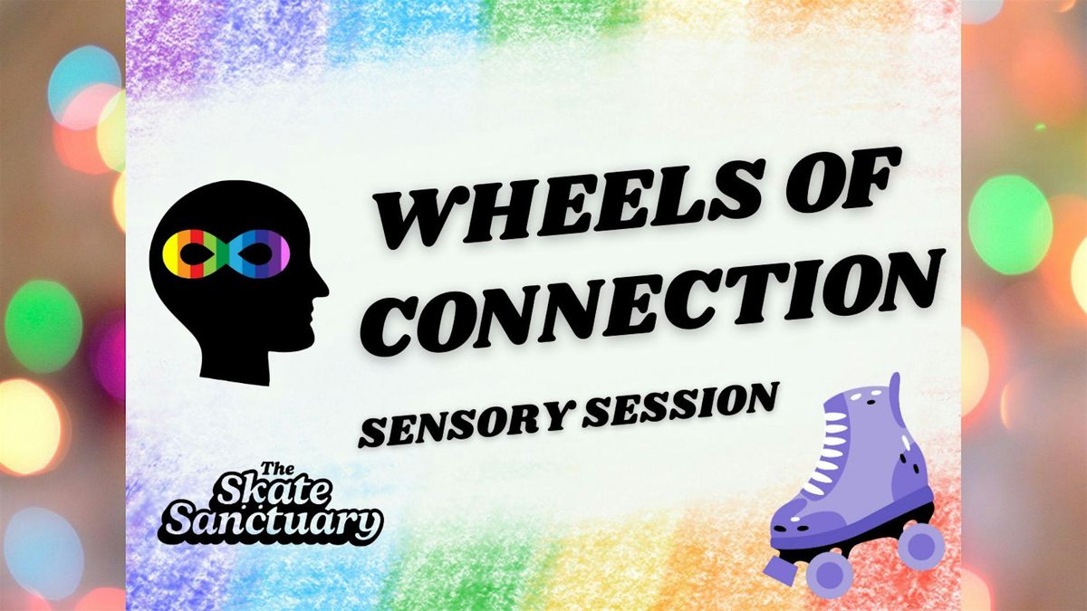 Wheels of Connection: Sensory Session