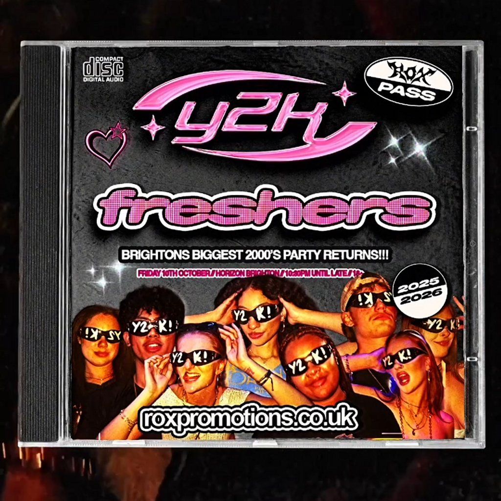 Y2K | BRIGHTON & SUSSEX FRESHERS GET Noughty |10/10/24, 10 October | Event in Brighton | AllEvents