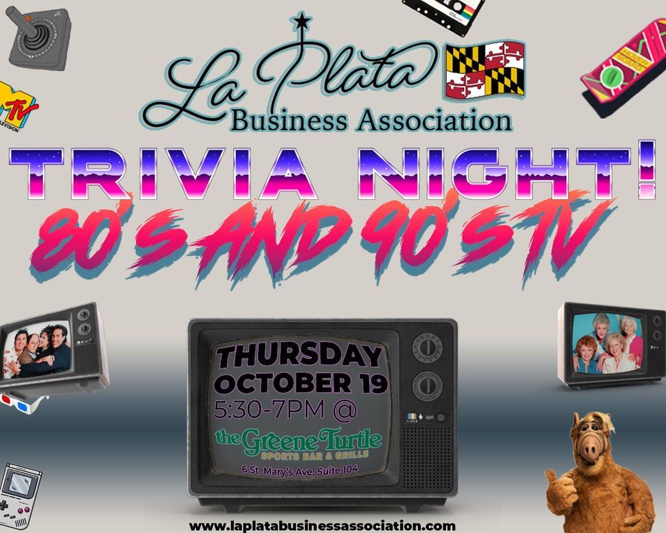 Trivia Night 80s & 90s TV edition!, The Greene Turtle (La Plata), October 19 2023 AllEvents.in