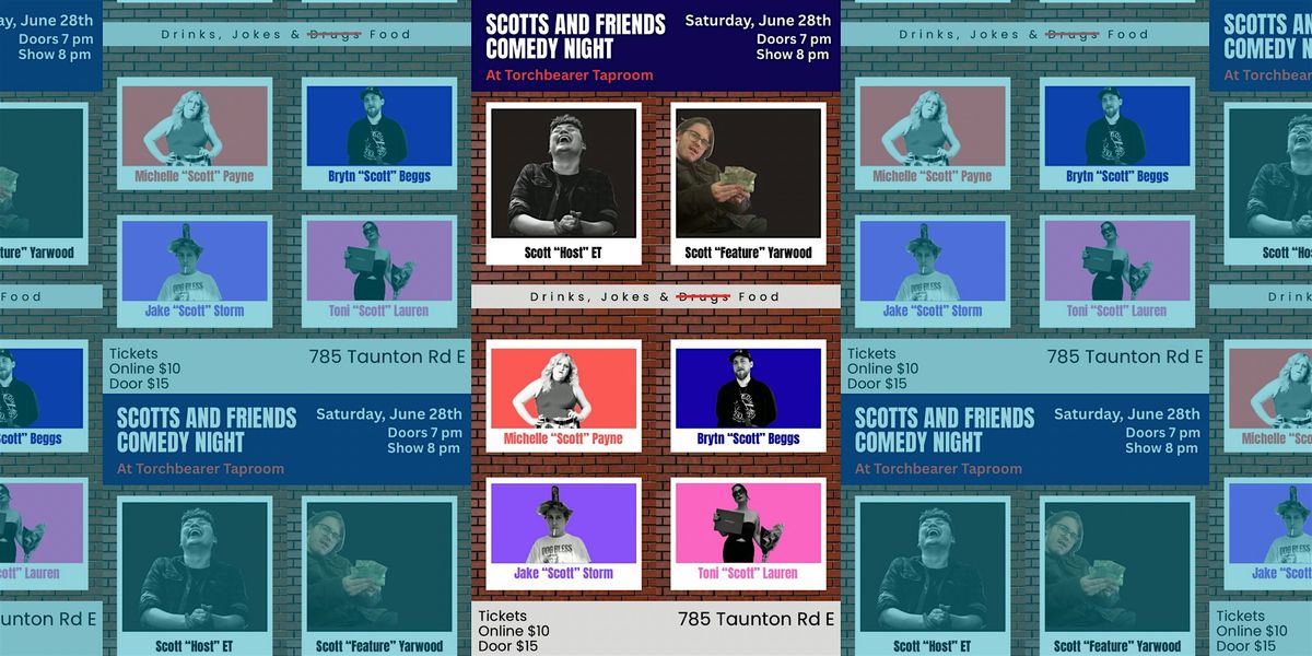 Scotts and Friends Comedy Night