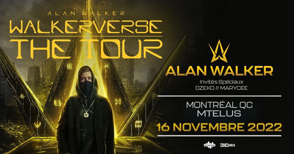 Alan Walker – WalkerVerse: The Tour | MTELUS, MTELUS, Montreal, November 16 2022 | AllEvents.in