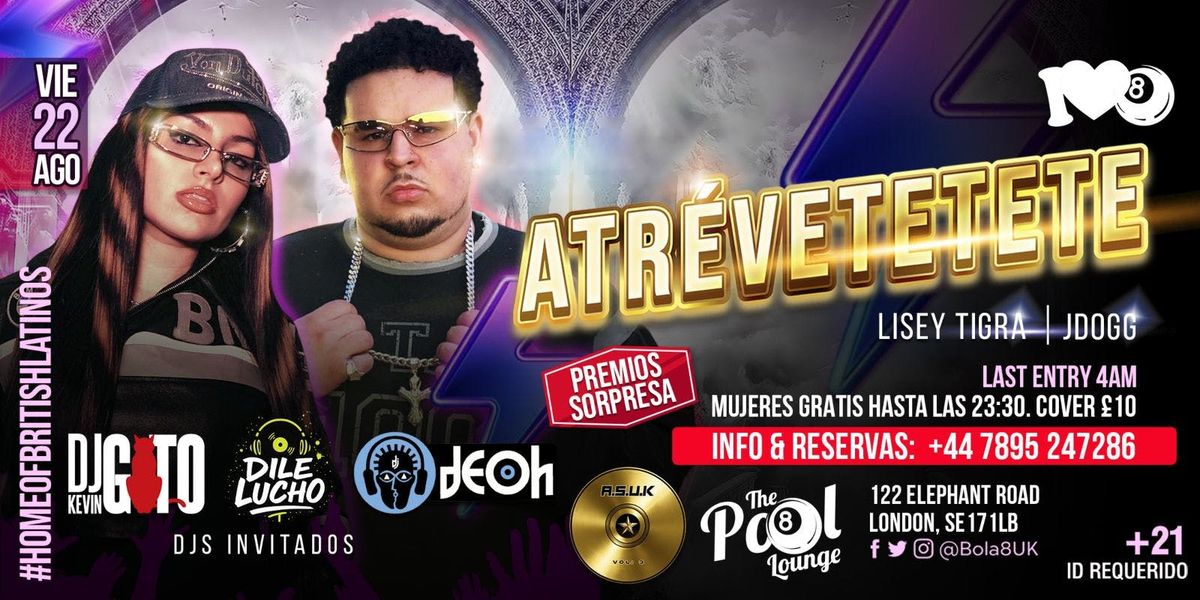 ATRÉVETETETE, 22 August | Event in London | AllEvents