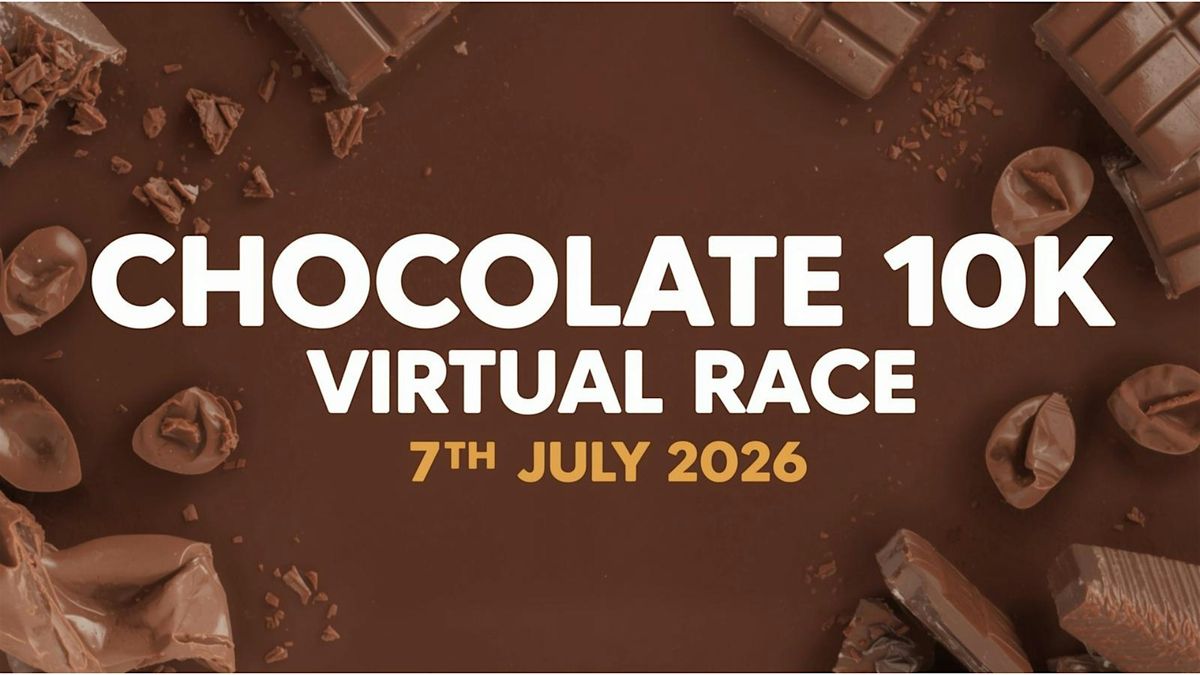 Chocolate 10k Virtual Race, 7 July | Event in Dumfries | AllEvents