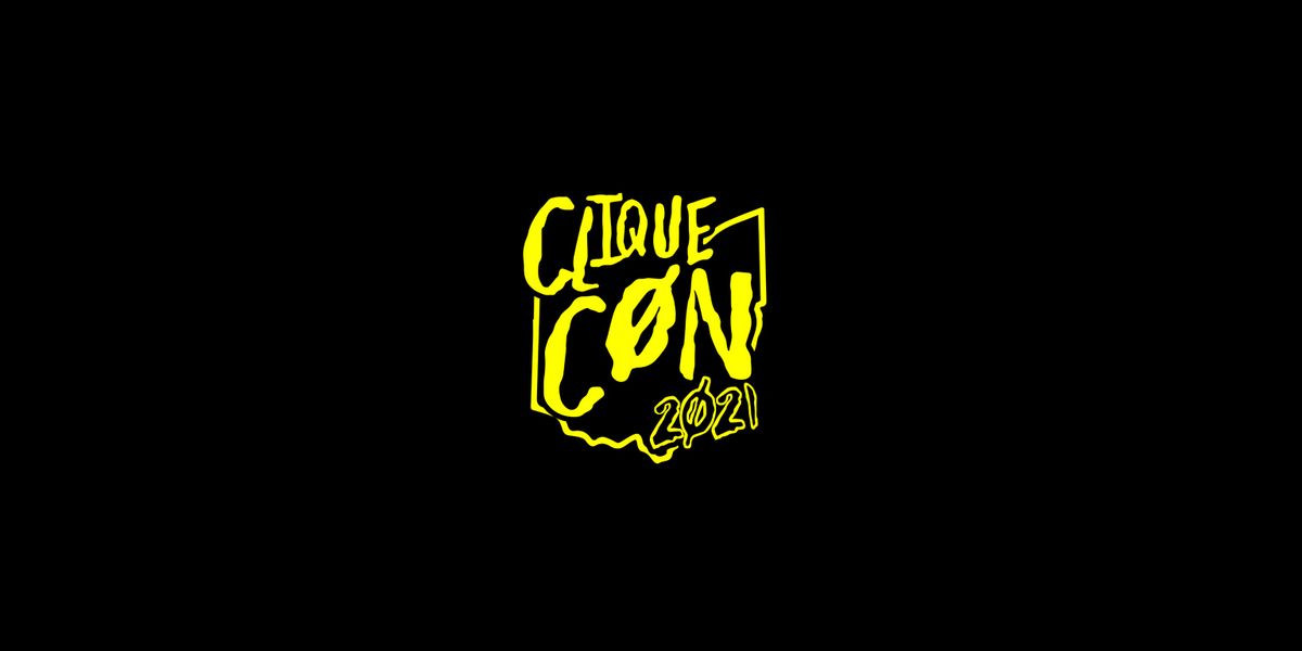 Clique Con 2021 Ohio Expo Center State Fair Columbus July 2 2022 Allevents In Fair Schedule 2022 Ohio