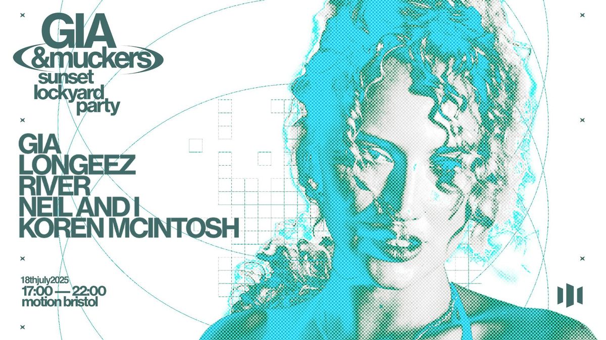 GIA &amp; Muckers - Sunset Lock Yard Party, 18 July | Event in Bristol | AllEvents