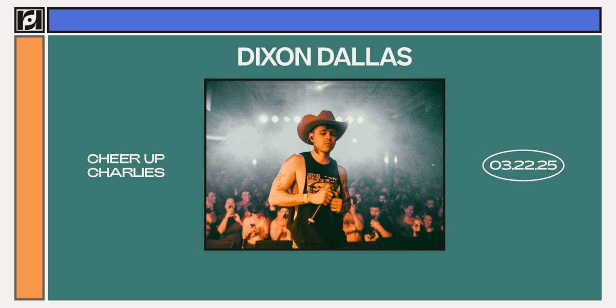 Dixon Dallas, 17 November | Event in Los Angeles | AllEvents