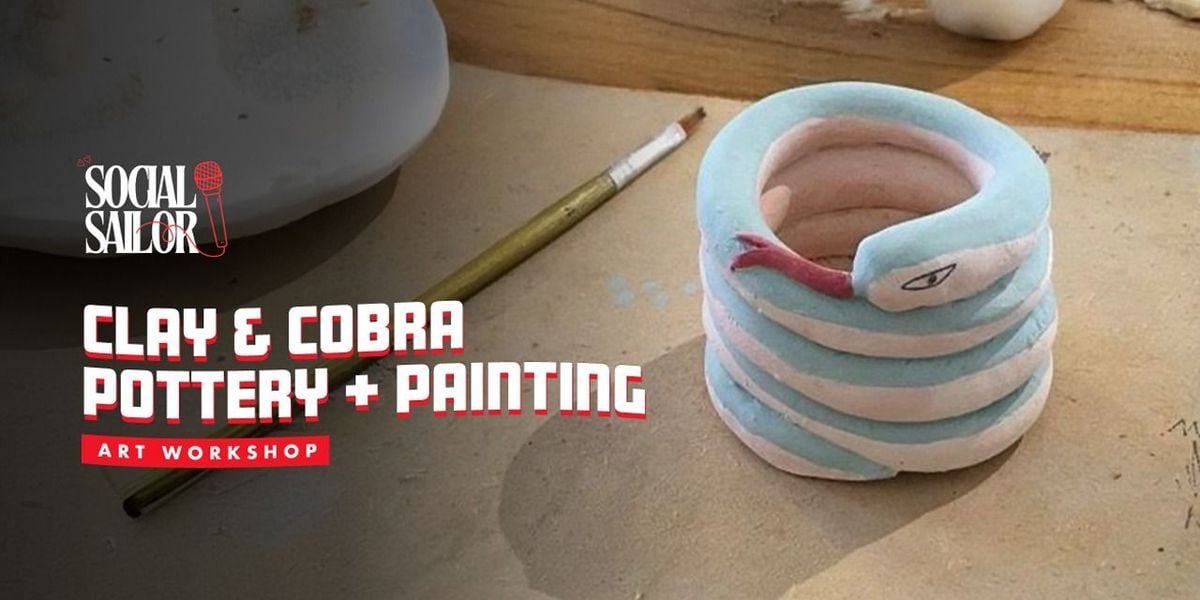 Clay & Cobra Pottery + Painting - Delhi | Event in New Delhi | AllEvents