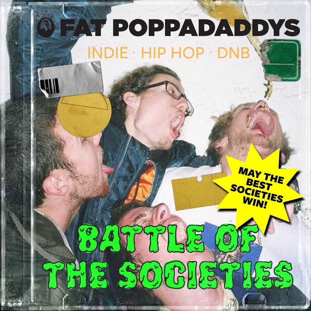 Fat Poppadaddys @ CHALK |Battle of the Societies | Event in Brighton | AllEvents