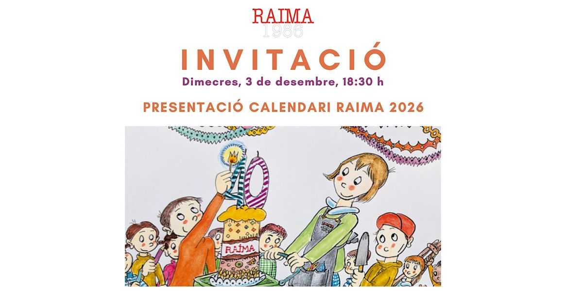 Presentació Calendari Raima 2026, 3 December | Event in Barcelona | AllEvents