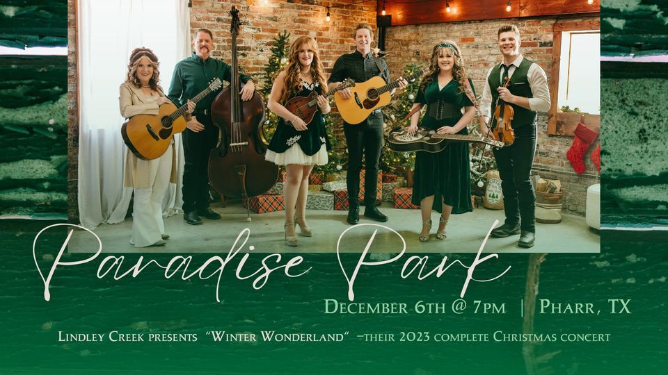 Christmas with Lindley Creek Pharr, TX, Paradise Park, Pharr