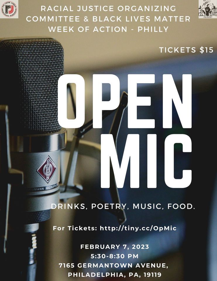 BLM Week of Action at Schools Philly Open Mic Night, Brotherly Grub