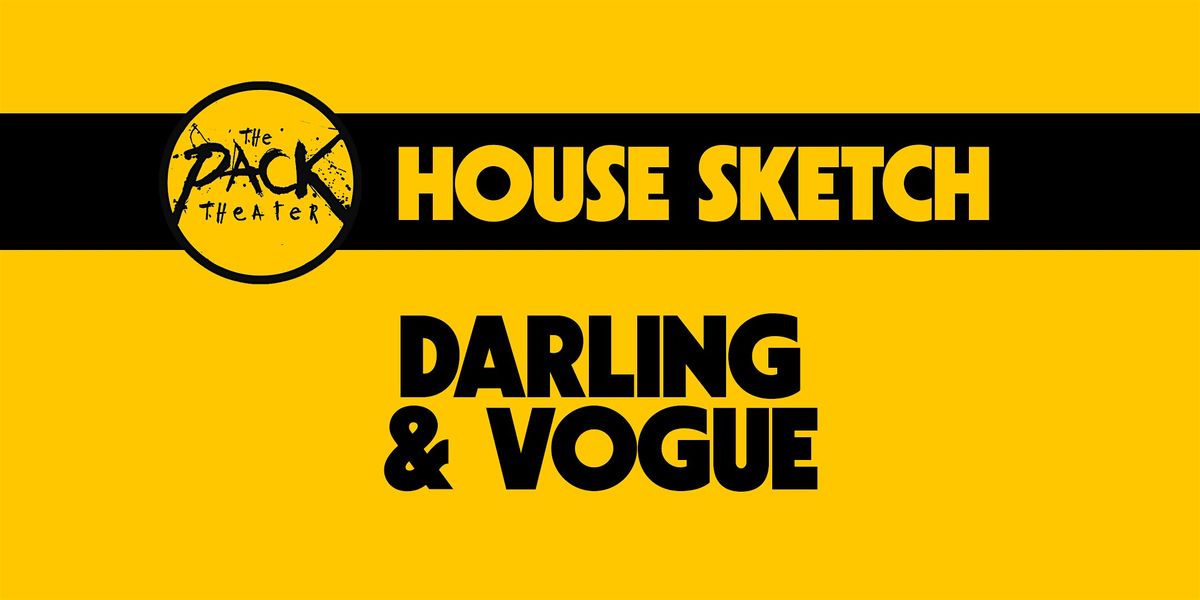 HOUSE SKETCH: Darling & Vogue, 14 December | Event in Los Angeles | AllEvents