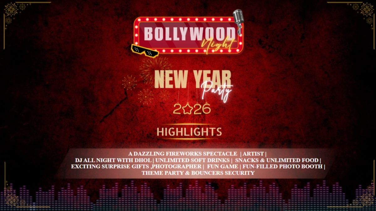 NEW YEAR PARTY IN DELHI NCR 2026 - BOLLYWOOD NIGHT, 31 December | Event in Faridabad | AllEvents