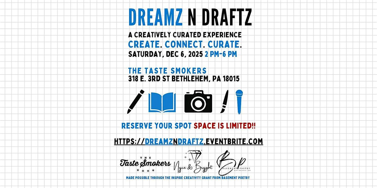 Dreamz & Draftz: A Creatively Curated Experience, 6 December | Event in Bethlehem | AllEvents