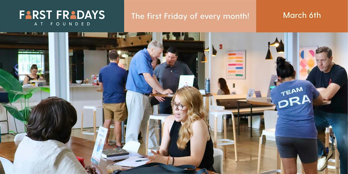 First Fridays at Founded!, 6 March | Event in Raleigh | AllEvents