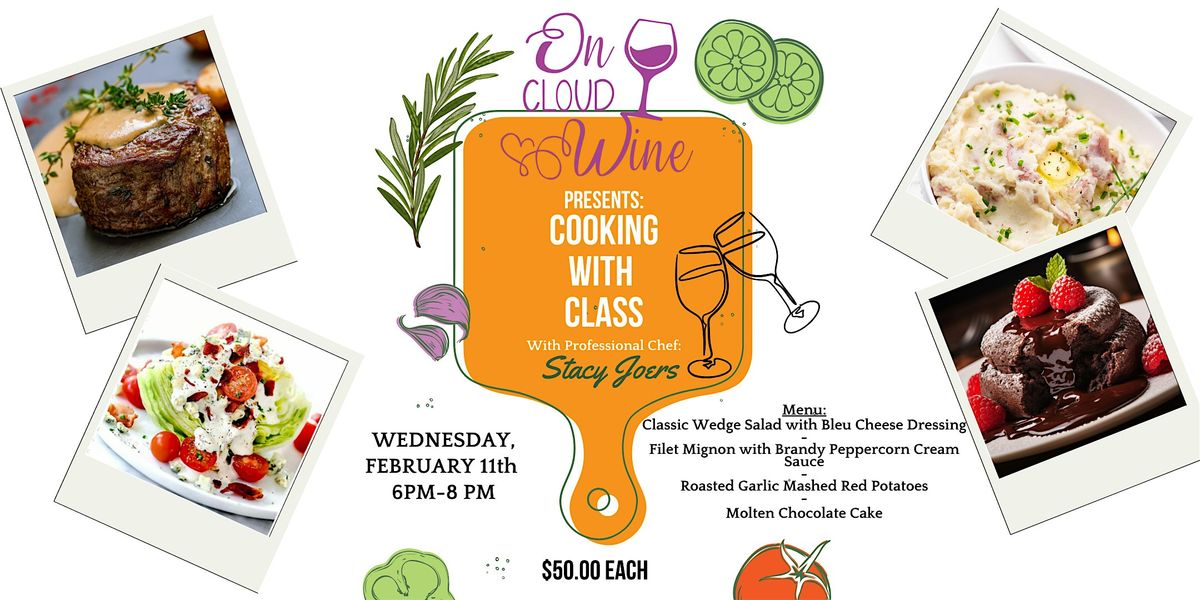 Cooking With Class at On Cloud Wine - Romantic Evening, 11 February | Event in Franklin | AllEvents