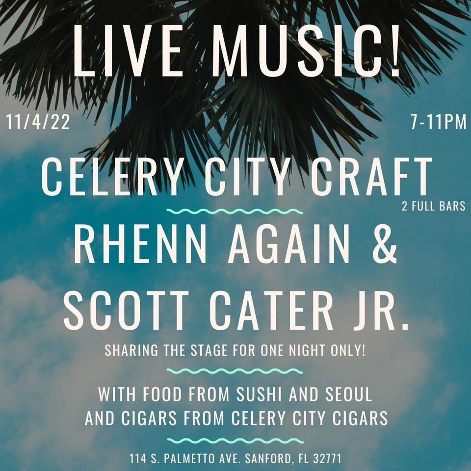 Rhenn Again and Scott Cater Jr. at Celery, Celery City Craft, Sanford, 4 November