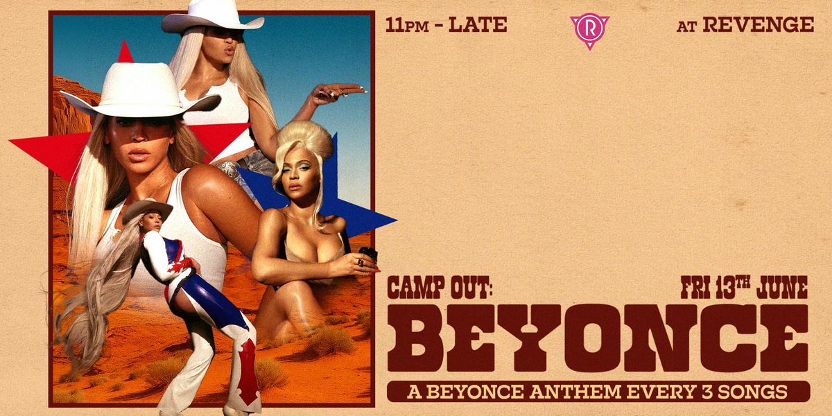 Camp Out: Beyonce!, 13 June | Event in Brighton | AllEvents
