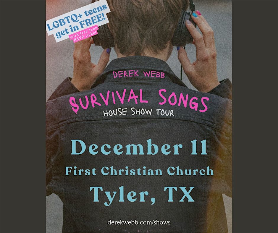 Tyler, TX - Derek Webb "Survival Songs" House Show Tour, 11 December | Event in Tyler | AllEvents