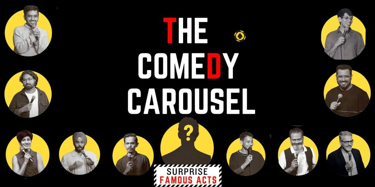 The Comedy Carousel, 17 May | Event in New Delhi | AllEvents
