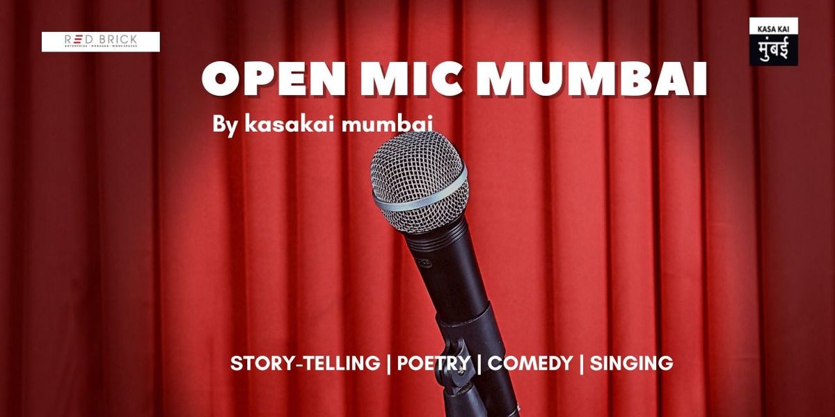Open Mic By Kasa Kai Mumbai, 29 November | Event in Mumbai | AllEvents