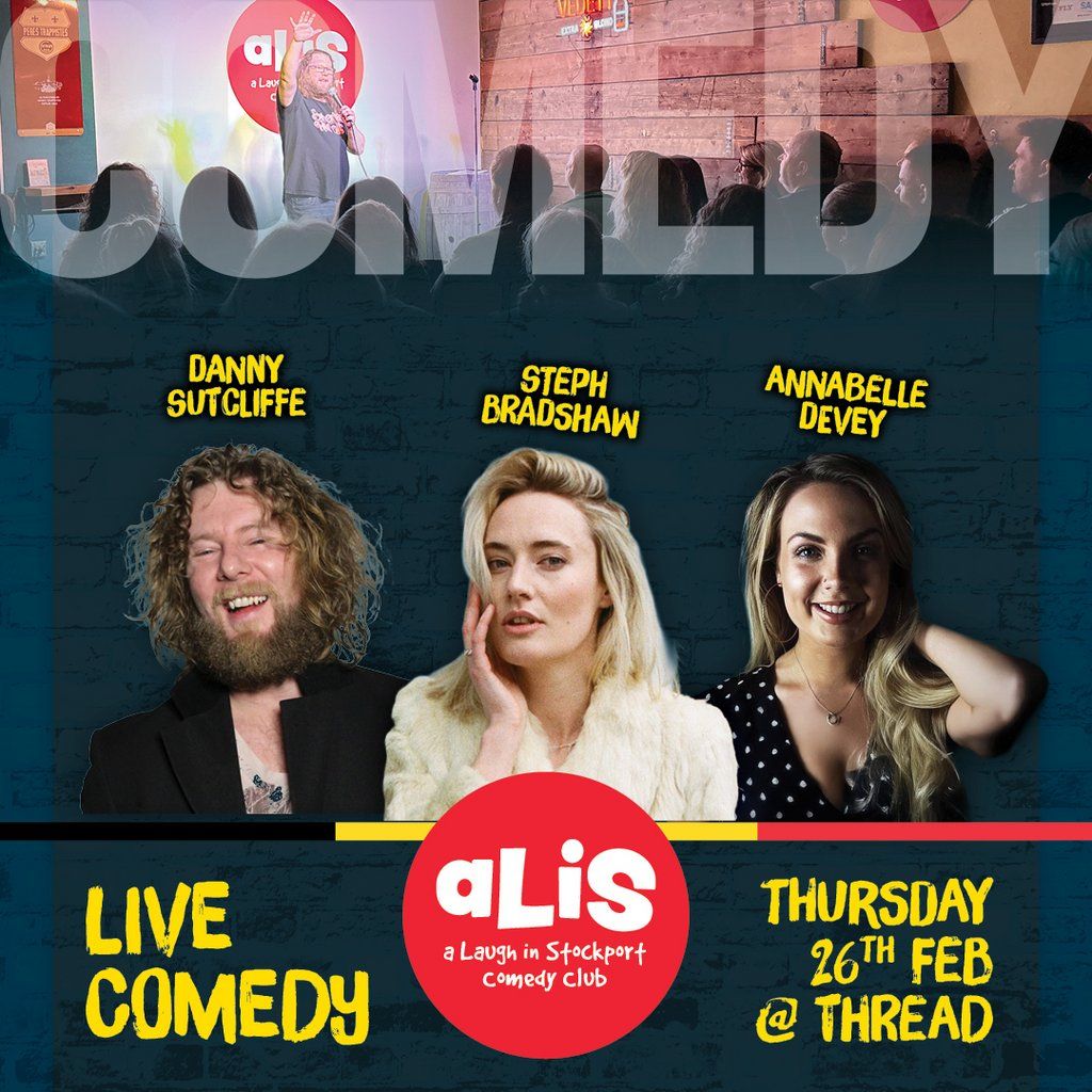 A Laugh In Stockport Comedy Club: Thurs 26 February