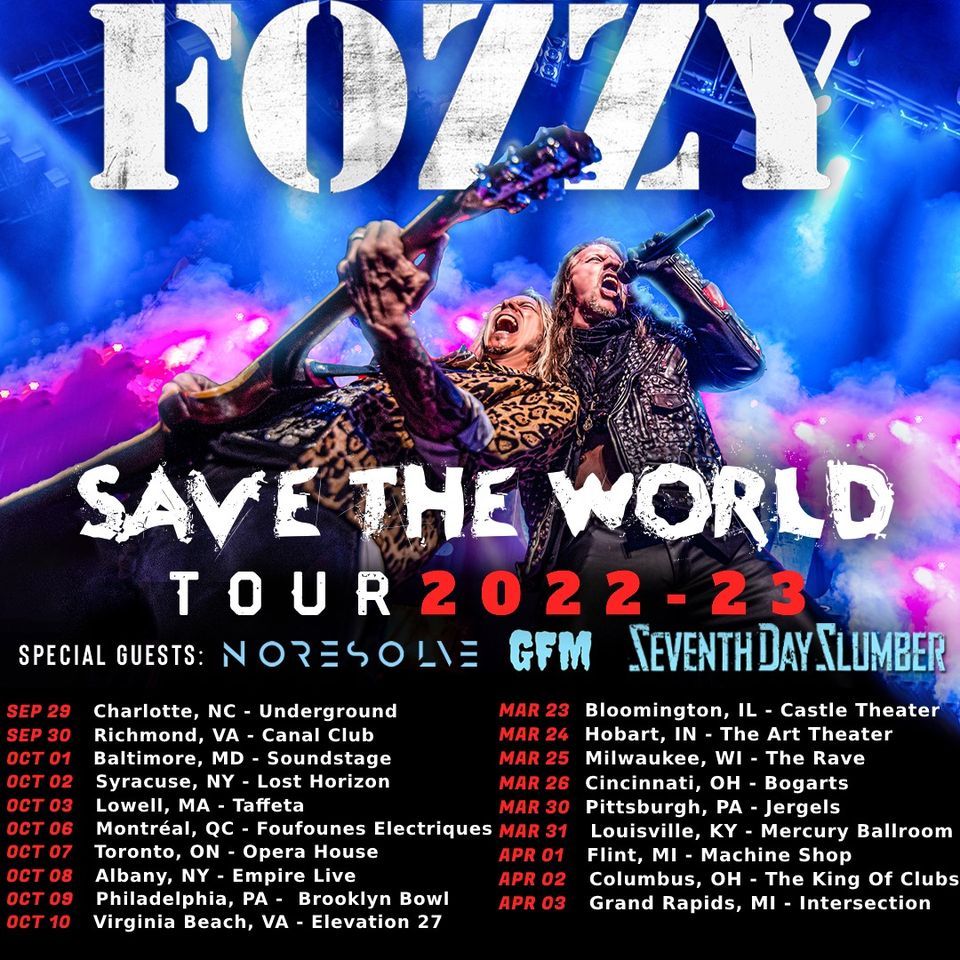 Fozzy Save The World Tour, The Rave / Eagles Club, Milwaukee, March 25 2023 AllEvents.in