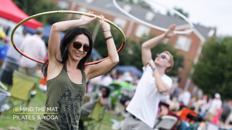 Hula Hoop Moving Meditation , Mind The Mat Pilates & Yoga Clarendon