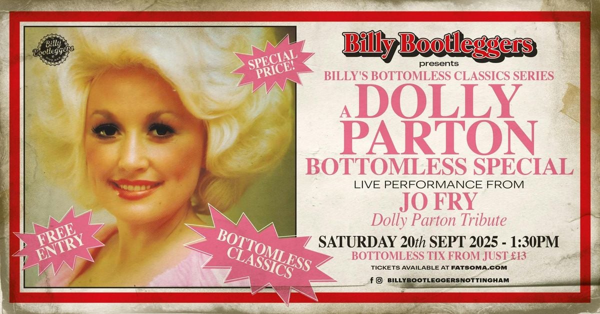 A DOLLY PARTON BOTTOMLESS SPECIAL, 20 September | Event in Nottingham | AllEvents