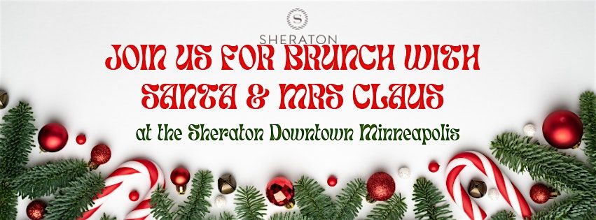 Brunch with Santa & Mrs. Claus at the Sheraton, 14 December | Event in Minneapolis | AllEvents