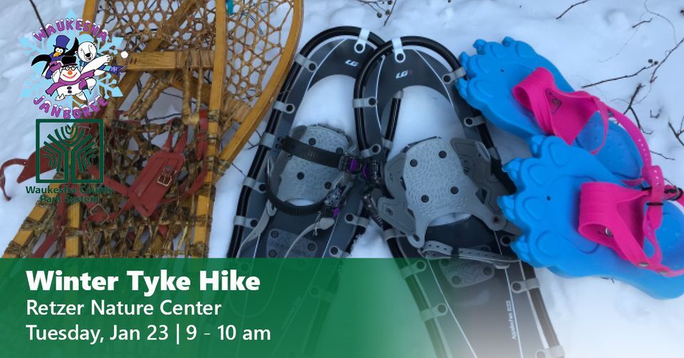 Waukesha JanBoree Winter Tyke Hike, Retzer Nature Center, Waukesha