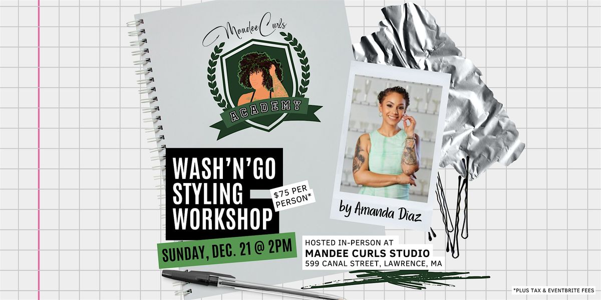 Mandee Curls Academy: Wash'n'Go Styling Workshop, 21 December | Event in Lawrence | AllEvents