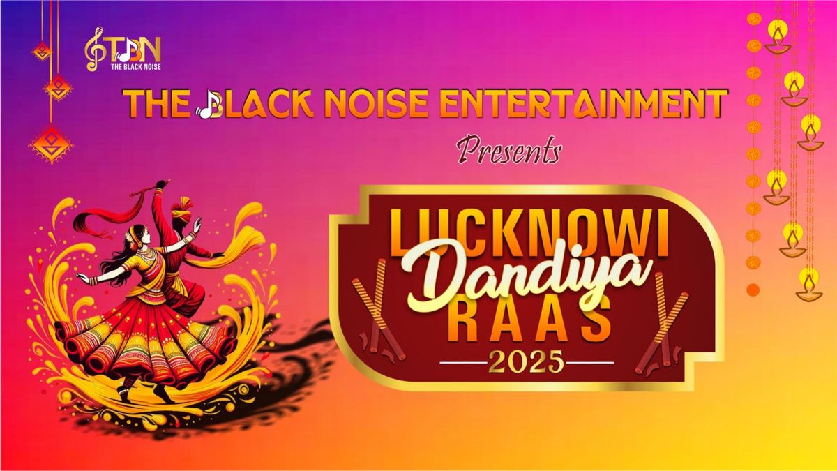 Lucknowi Dandiya Raas 2025, 25 September | Event in Lucknow | AllEvents