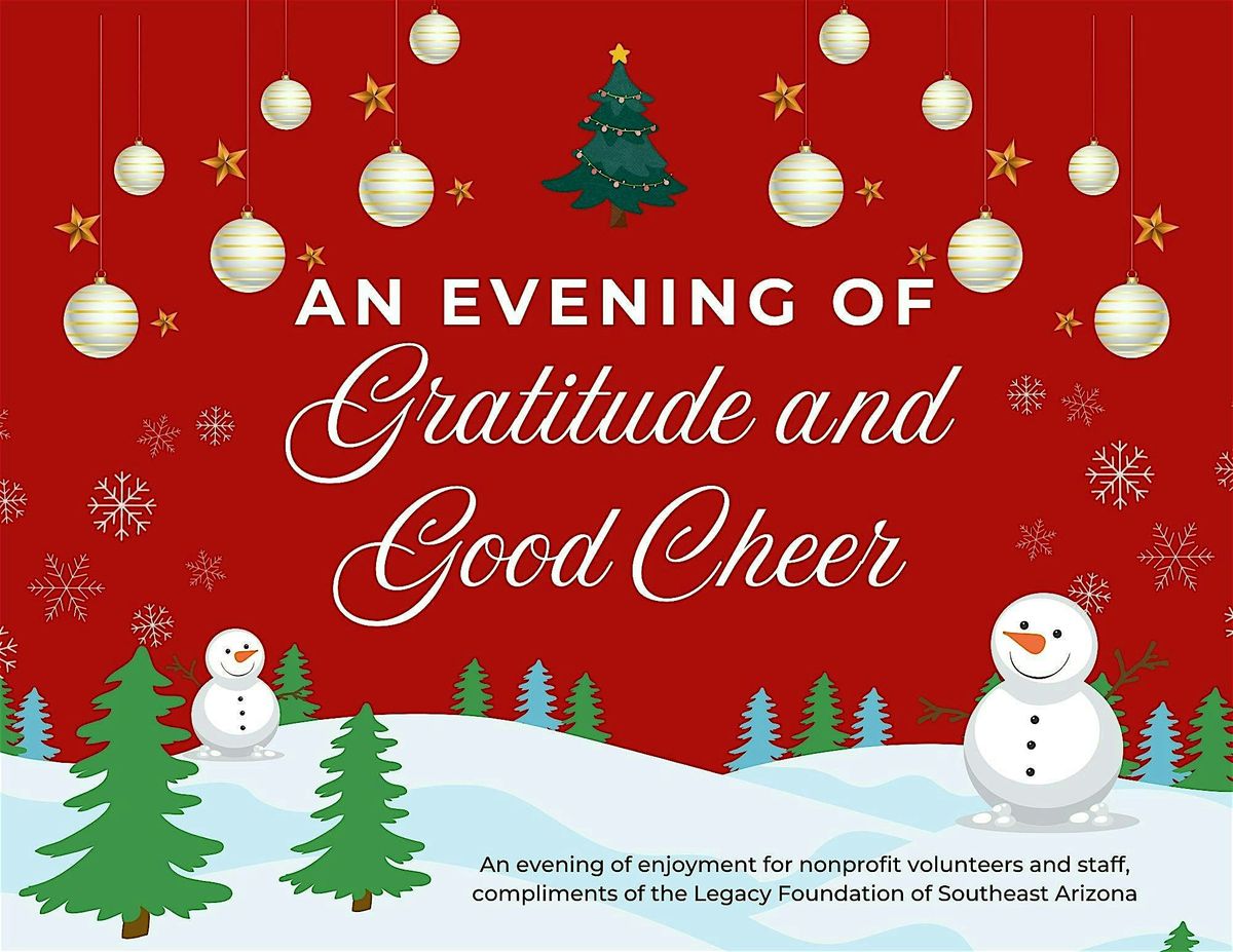 An Evening of Gratitude and Good Cheer, 16 December | Event in Sierra Vista | AllEvents