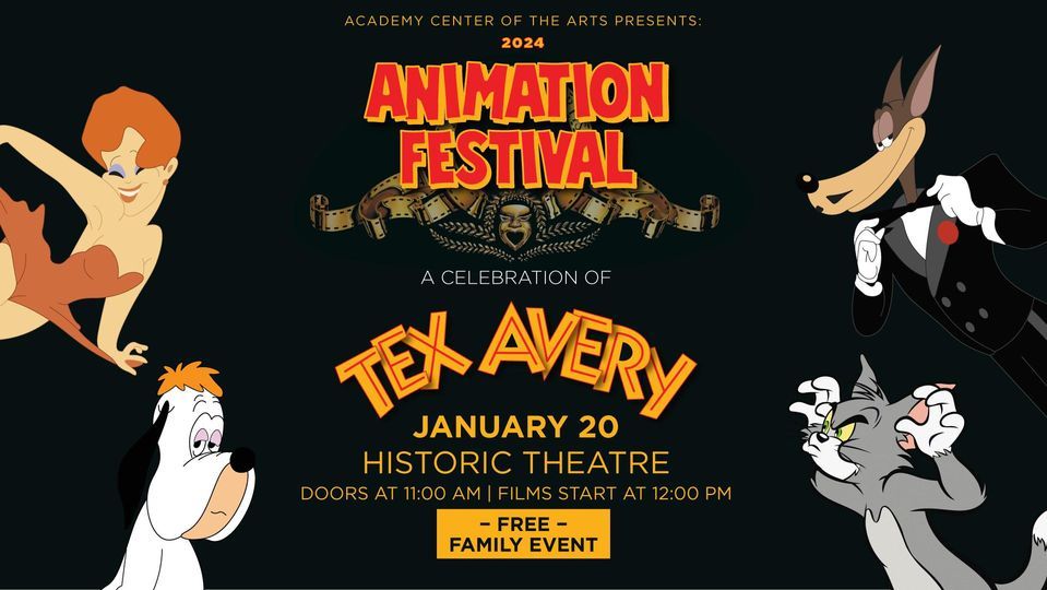2024 Animation Festival: A Celebration of Tex Avery, Academy Center of ...
