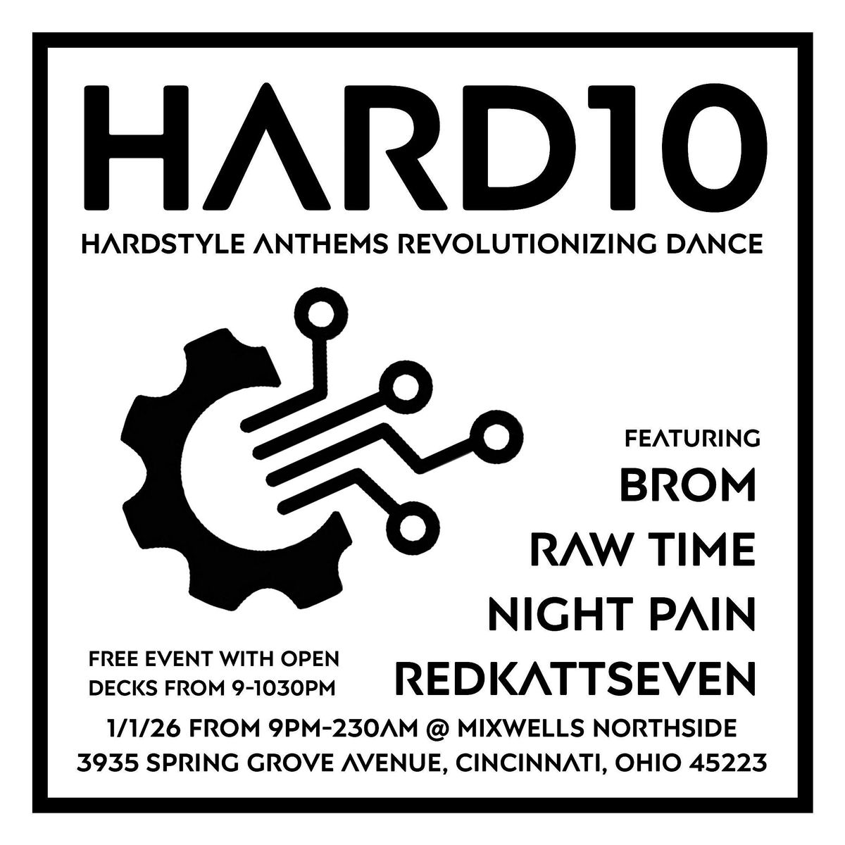 HARD10 featuring Brom, Raw Time, Night Pain and redkattseven, 1 January | Event in Cincinnati | AllEvents