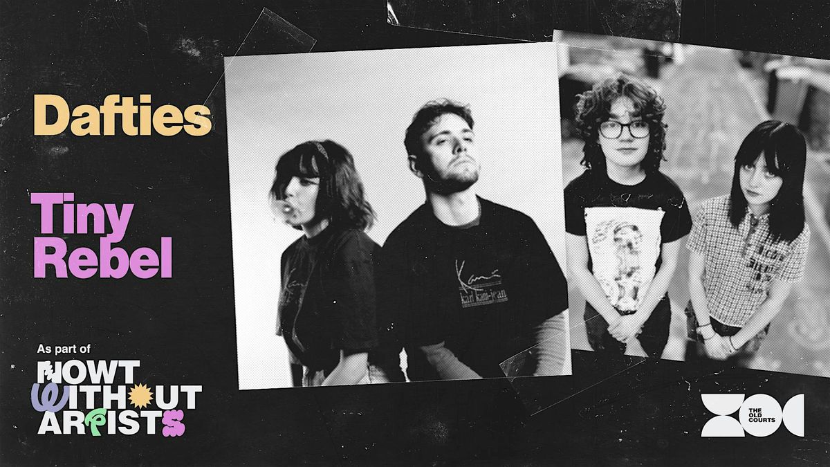 Nowt Without Artists: Dafties, Tiny Rebel, The Bailiff Bar - The ...