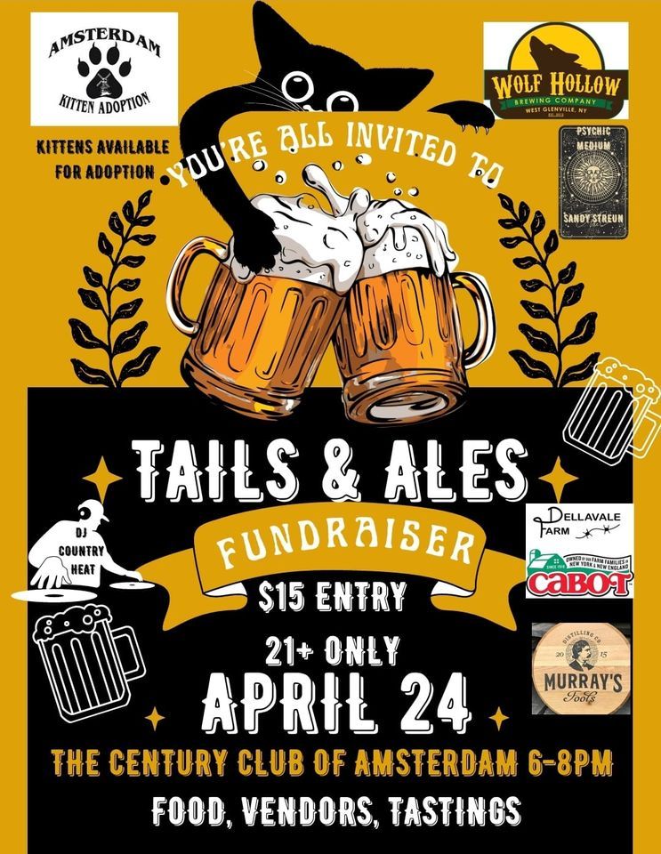 TAILS & ALES FUNDRAISER , The Century Club of Amsterdam, New York, 24 ...