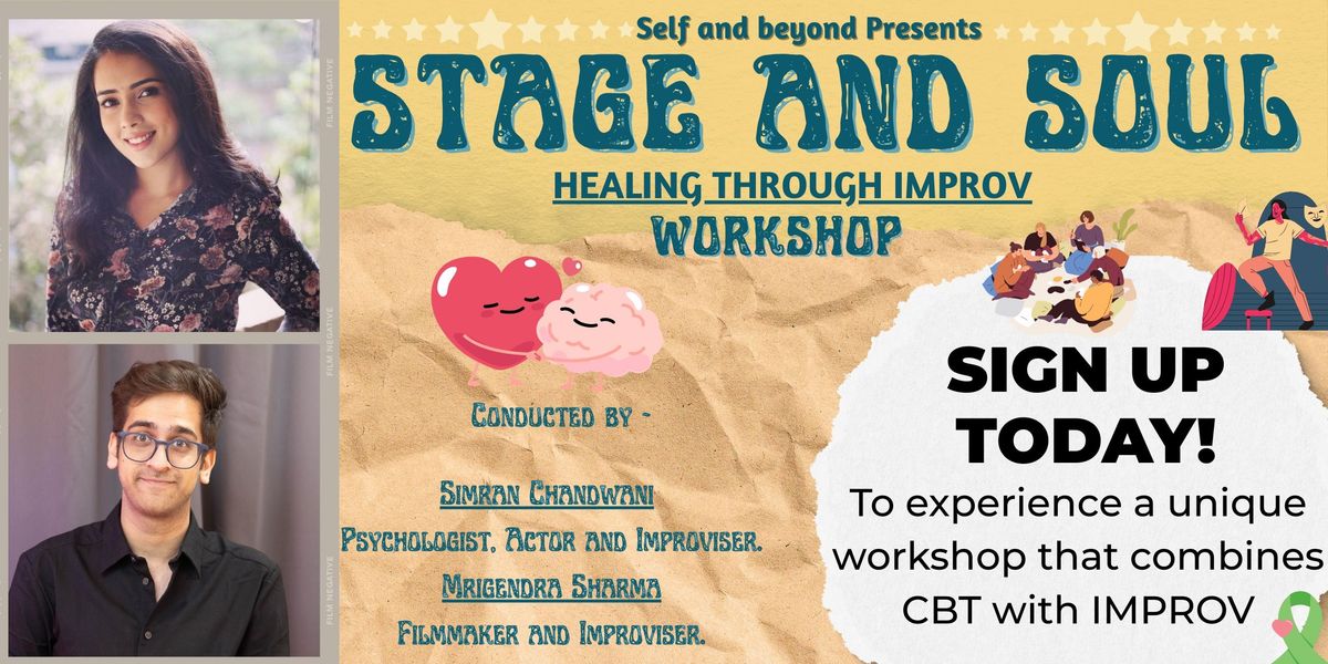 STAGE AND SOUL - HEALING THROUGH IMPROV WORKSHOP, 27 July | Event in Mumbai | AllEvents