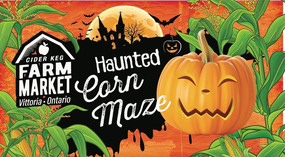 Haunted Corn Maze for the Simcoe Caring Cupboard, Cider Keg Farm Market