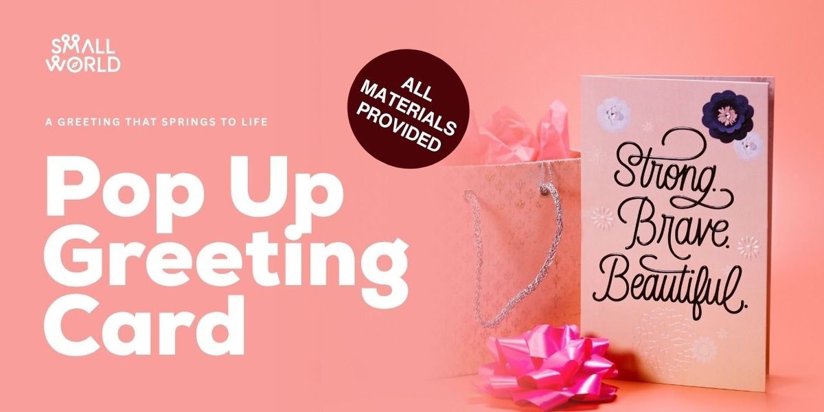 Pop Up Greeting Card