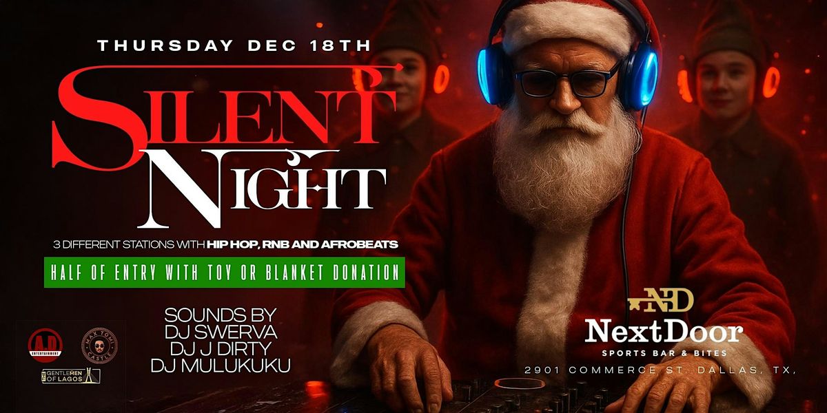 Nextdoor Silent Night, 18 December | Event in Dallas | AllEvents