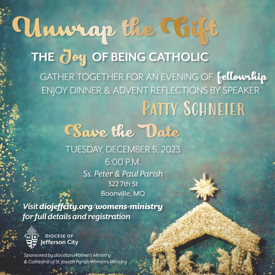 Unwrap the Gift Boonville, Ss. Peter and Paul Catholic Church, 322 7th St. Boonville, MO, 5